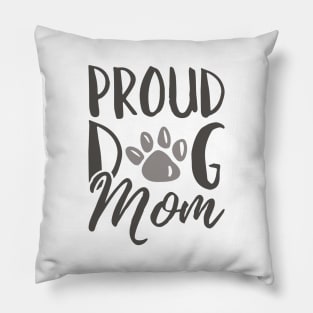 Proud Dog Mom Pillow