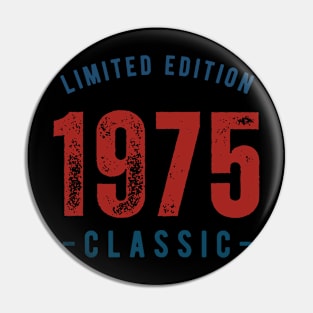 Limited Edition Classic 1975 Pin