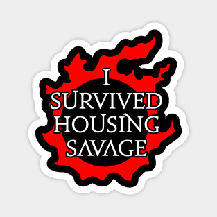 I survived Housing Savage - Funny MMORPG FFXIV Magnet