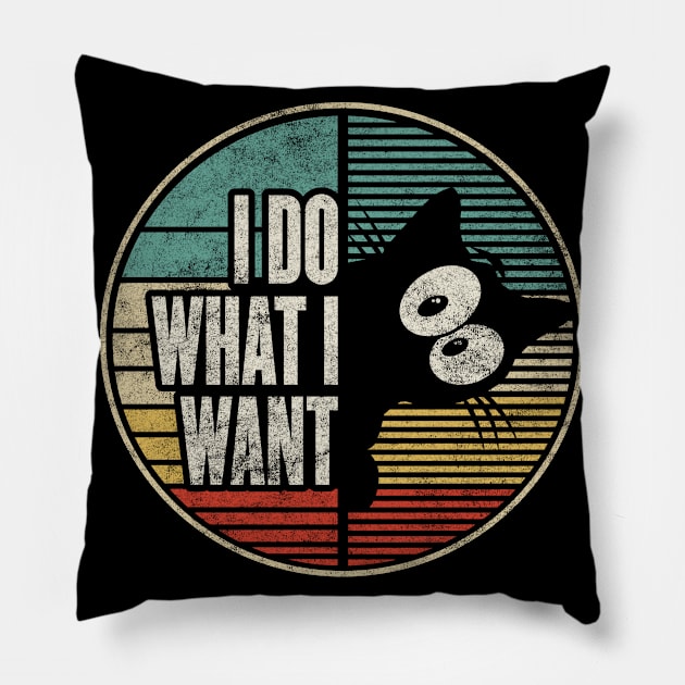 Funny Cat Lover Vintage I Do What I Want Vintage Cat Pillow by RadStar