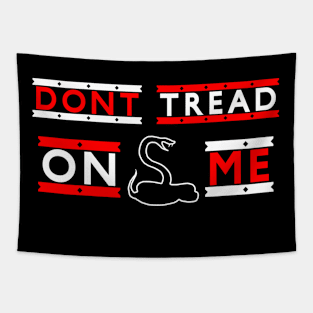 Dont tread on me with snake Tapestry