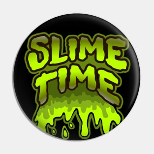 SLIME TIME Pin