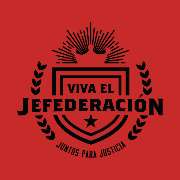 El Jefederación by Twinnovation