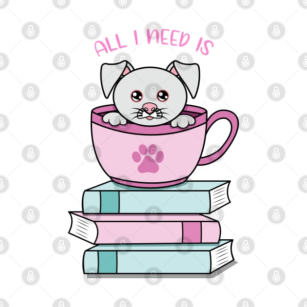 All i need is coffee books and my dog by JS ARTE