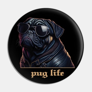 Pug life Pin