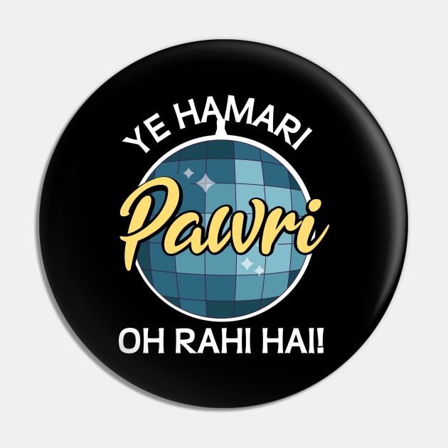 Ye Hamari Pawri Oh rahi hai Hindi Meme Quote Party design Pin by alltheprints