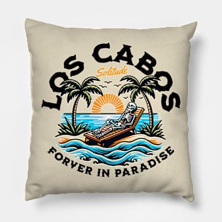 Los Cabos - Forever in Paradise Pillow