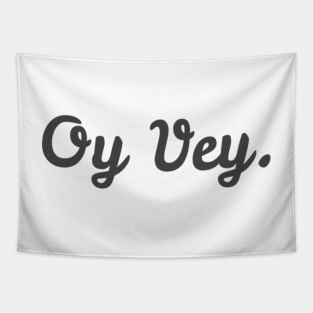 Oy Vey Cursive Tapestry