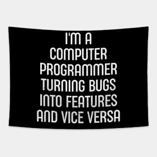 I'm a Computer Programmer Tapestry