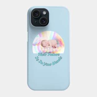 Their Future Is In Your Hands Phone Case
