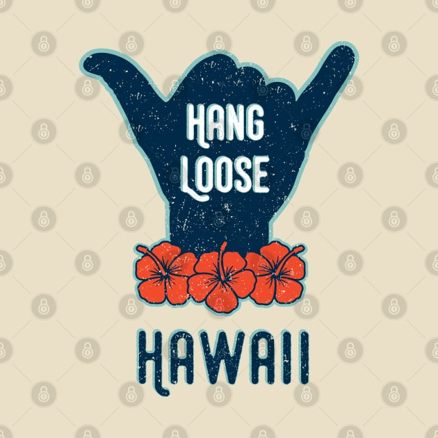 Hang Loose Hawaii Shaka Tropical Distressed by AnnaBanana