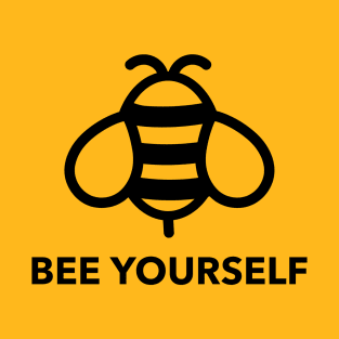 Bee Yourself T-Shirt