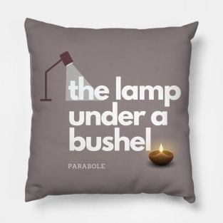 Parabole of the lamp under a bushel Pillow