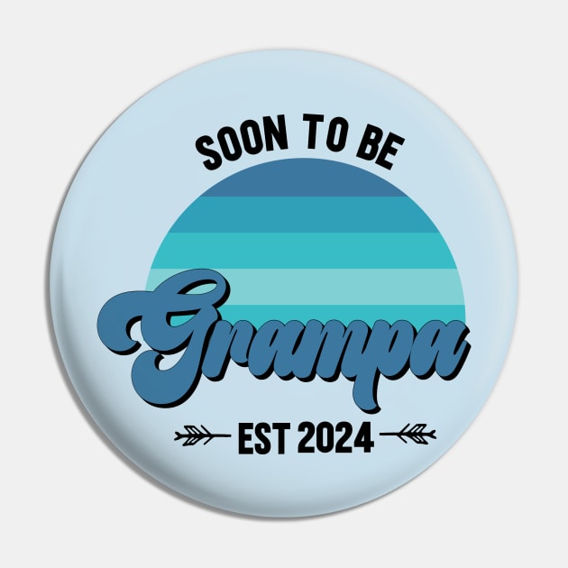 Soon to be grandpa est 2024, Soon to Be Grandfather New Grandpa Pin by SecuraArt