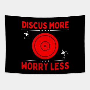 Discus More Worry Less Tapestry