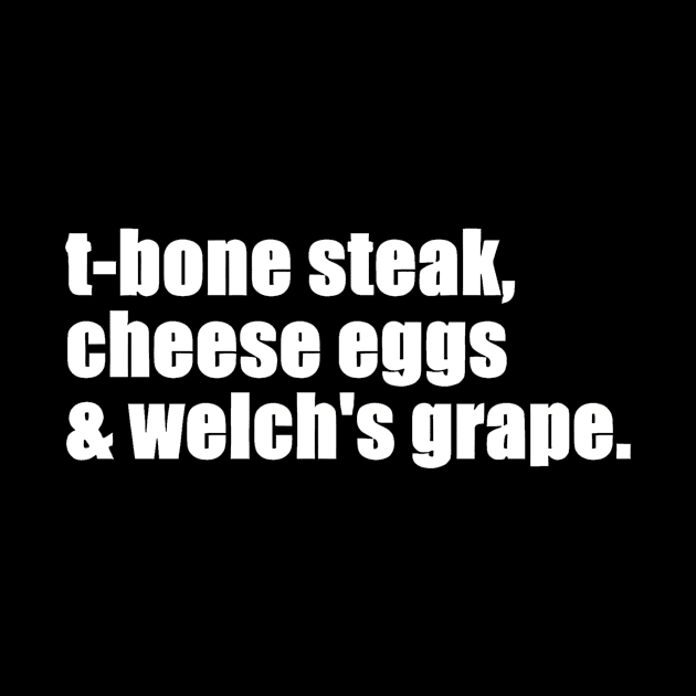 Guest Check - T-Bone Steak, Cheese Eggs, Welch's Grape by John white