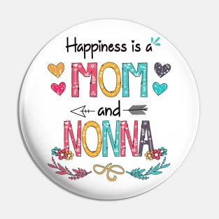 Happiness Is A Mom And Nonna Wildflower Happy Mother's Day Pin