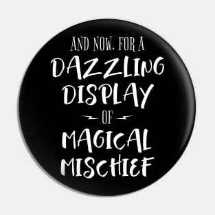 Magical Mischief Pin