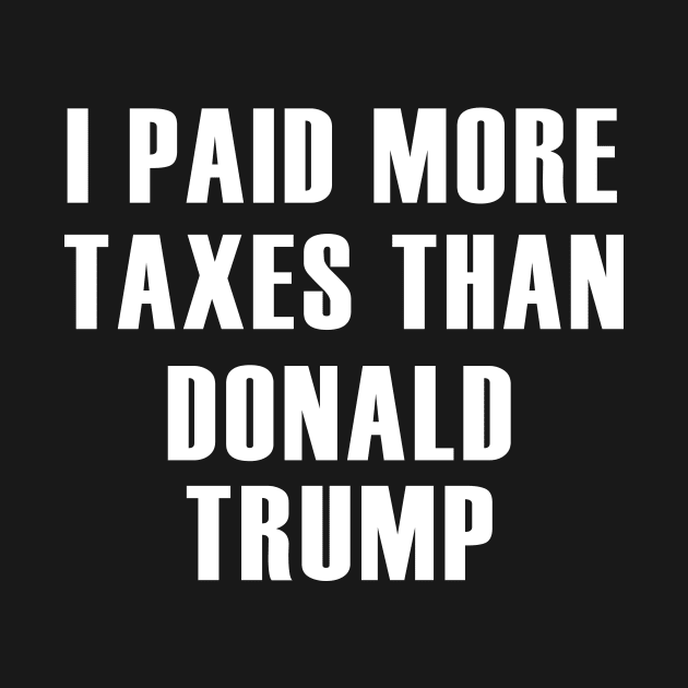 i paid more taxes than donald trump by hananeshopping