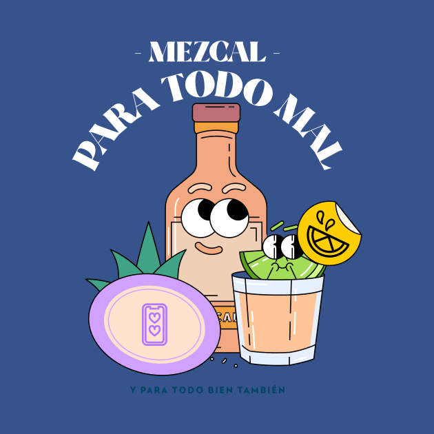 Mezcal Tequila Lover Shots Drink Drinking Party Mexico Mexican by Tip Top Tee's