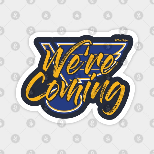 We're Coming Magnet by SwtPeprDesigns