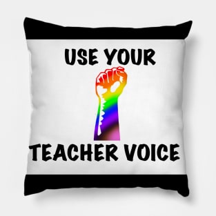 Teacher Voice-Pride Pillow