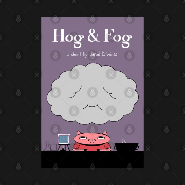 Hog & Fog - Poster by jareddweiss