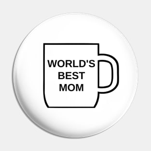 World's Best Mom Pin