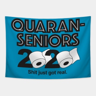 Quaran Senior 2020—Shit just got real! Tapestry
