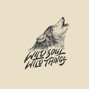 Wolf - Wild Soul Wild Things T-Shirt