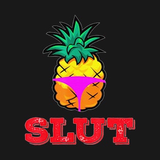 Pineapple Slut Bikini Funny Gift T-Shirt