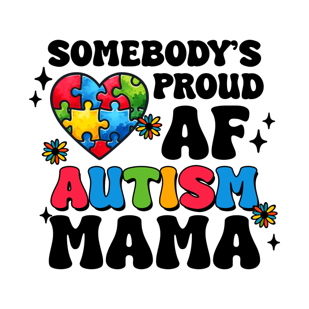 Autism Mama Autism Awareness Gift for Birthday, Mother's Day, Thanksgiving, Christmas by skstring