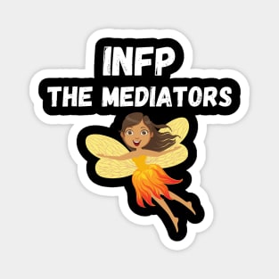 INFP Personality Type (MBTI) Magnet