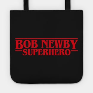 Bob Newby Stranger Superhero Things Tote