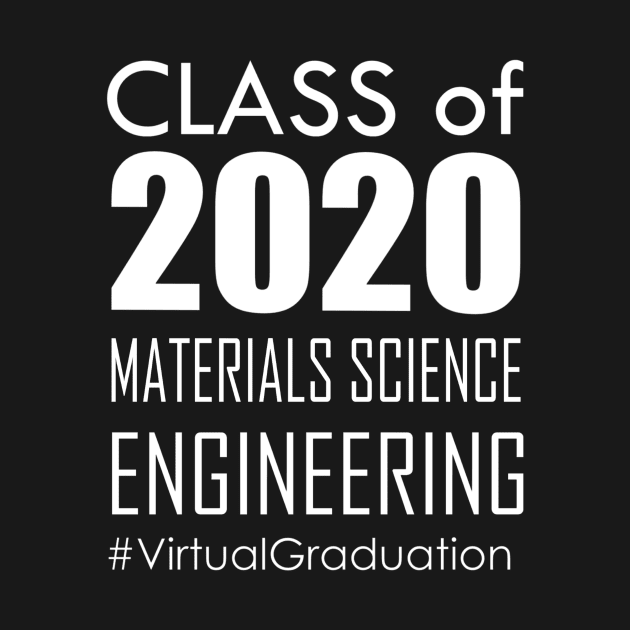 Class of 2020 - Materials Science Engineering # Virtual Graduation by Iconic Feel