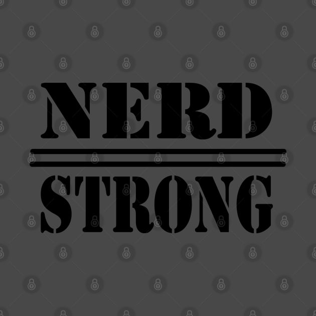 Nerd Strong T-Shirt - Anime Manga Nerd Geek by PhenomShirts