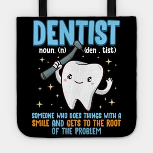 Dentist Definition Fact Gets To The Root Of The Problem Gift Tote