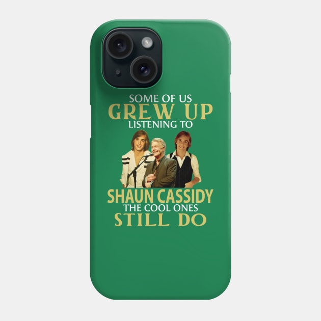 Some Of Us Grew Up Listenning to Legend Phone Case by MORACOLLECTIONS