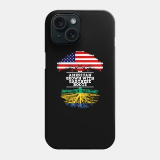 American Grown With Gabonese Roots - Gift for Gabonese From Gabon Phone Case