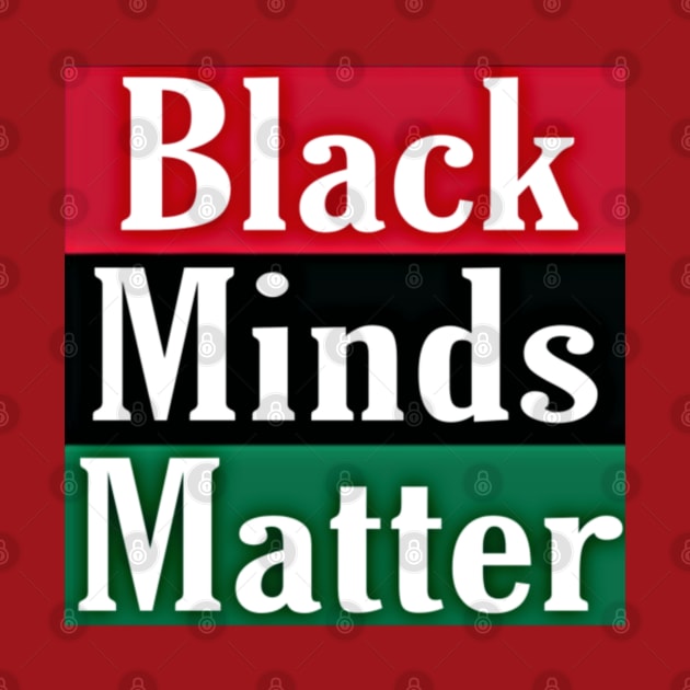 Black Minds Matter - Back by SubversiveWare