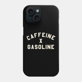 Caffeine x Gasoline Phone Case