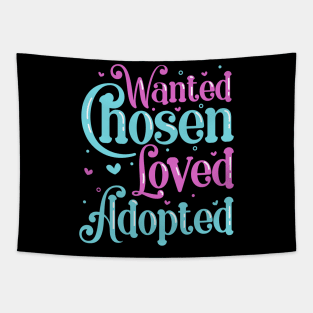 Wanted Found Loved - Adoptive Parents Tapestry