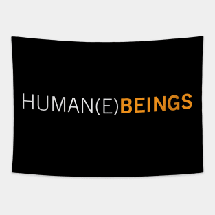 Human(E) Beings Tapestry