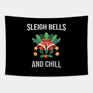 Sleigh Bells and Chill festive time Classic Christmas T-Shirt Active T-Shirt Tapestry