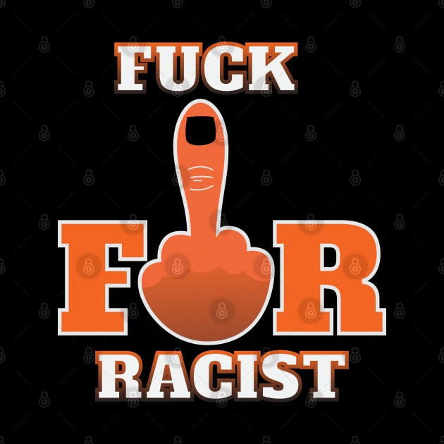 Fuck For Racist by Zailani