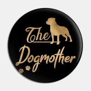 The Rottweiler aka Rottie Dogmother Pin