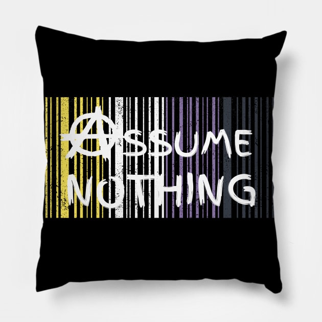 Assume Nothing Pillow by LylaLace Studio