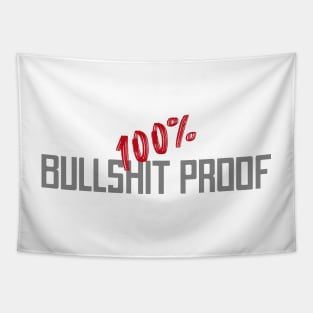 100% Bullshit proof Tapestry