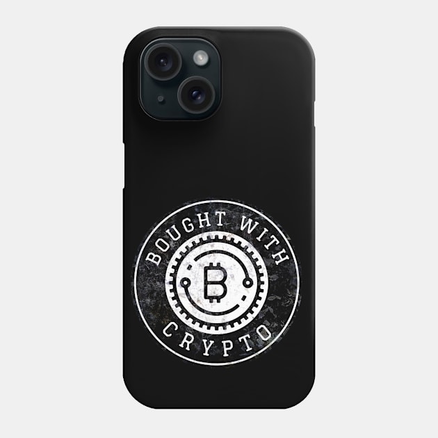 Bought with Crypto Phone Case by Digital GraphX