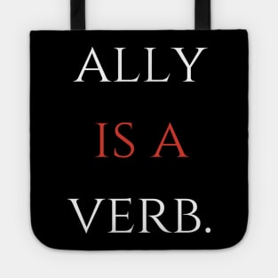 ally is a verb Tote